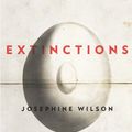 Cover Art for 9781742588988, Extinctions by Josephine Wilson