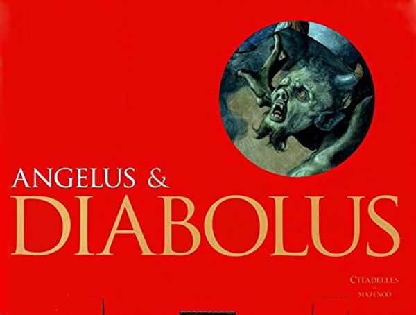 Cover Art for 9782850886454, Angelus & Diabolus by Dr. Boerner+toman+bednorz