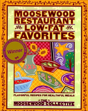 Cover Art for 9780517884942, Moosewood Restaurant Low-Fat Favorite by Moosewood Collective