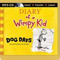 Cover Art for 9781501259166, Dog Days (Diary of a Wimpy Kid) by Jeff Kinney
