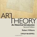 Cover Art for 9781444322361, Art Theory by R Williams
