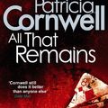 Cover Art for B002TZ3CBS, All That Remains (Scarpetta 3) by Patricia Cornwell