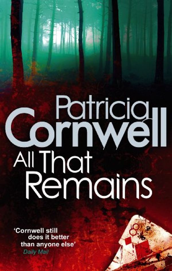 Cover Art for B002TZ3CBS, All That Remains (Scarpetta 3) by Patricia Cornwell