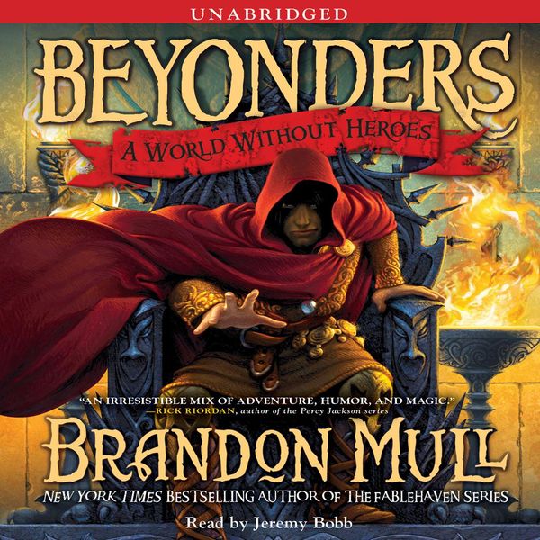 Cover Art for 9781442337367, A World Without Heroes by Brandon Mull