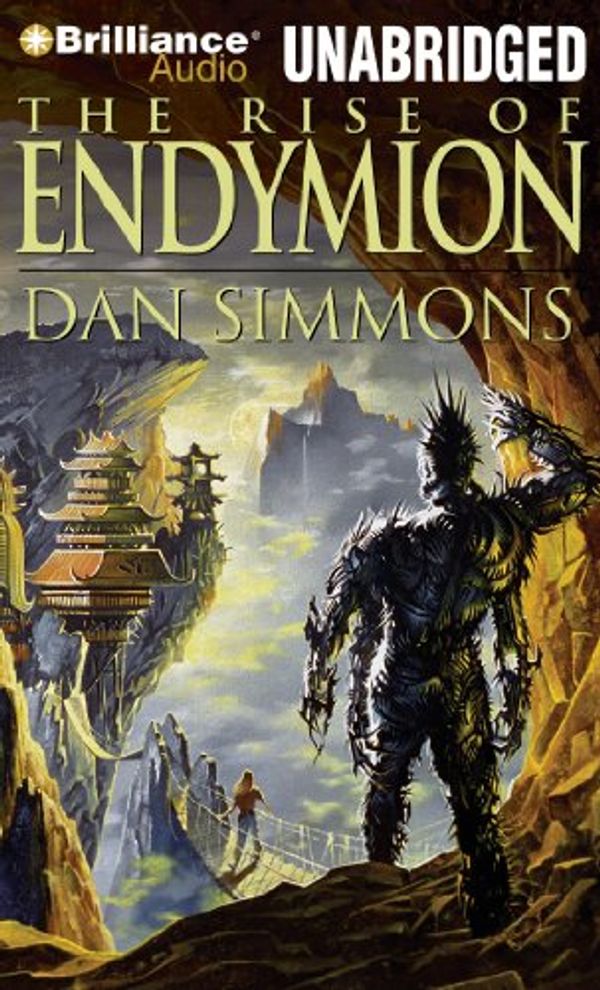 Cover Art for 9781455802548, The Rise of Endymion (Hyperion Cantos) by Dan Simmons