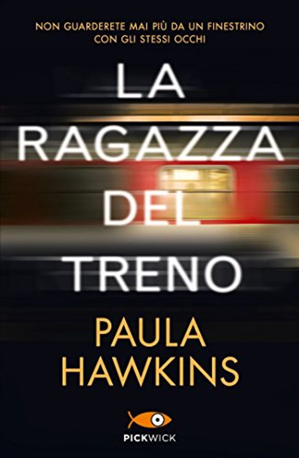 Cover Art for 9788868368593, La ragazza del treno by Paula Hawkins