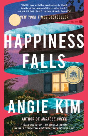 Cover Art for 9780593448229, Happiness Falls by Angie Kim, Sean Patrick Hopkins, Thomas Pruyn, Angie Kim, Shannon Tyo