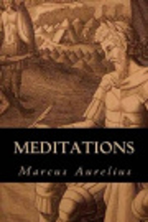 Cover Art for 9781540585691, Meditations by Marcus Aurelius