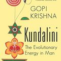 Cover Art for B017YBZQAG, Kundalini: The Evolutionary Energy in Man by Krishna Gopi (1997-02-04) by Krishna Gopi