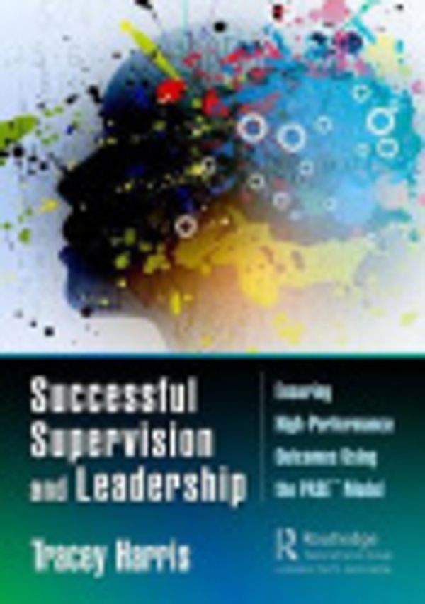 Cover Art for 9780429058028, Successful Supervision and Leadership by Tracey Harris