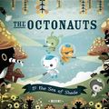 Cover Art for 9781597020107, The Octonauts & the Sea of Shade by Meomi