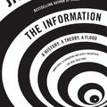 Cover Art for B004DEPHUC, The Information: A History, a Theory, a Flood by James Gleick