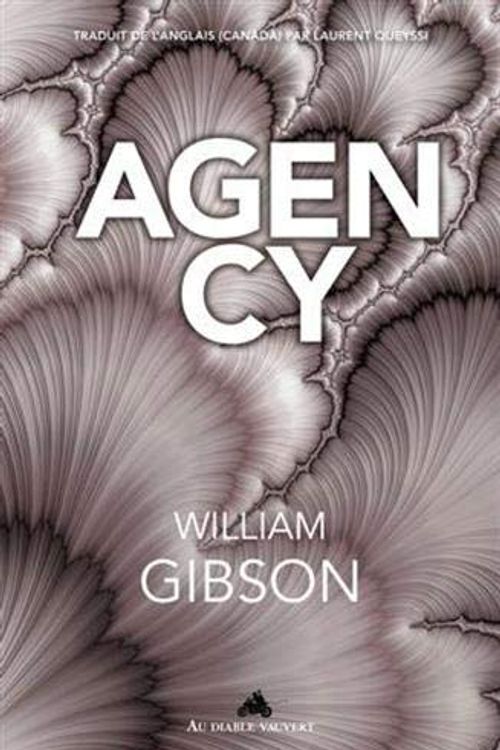 Cover Art for 9791030704099, Agency by William Gibson