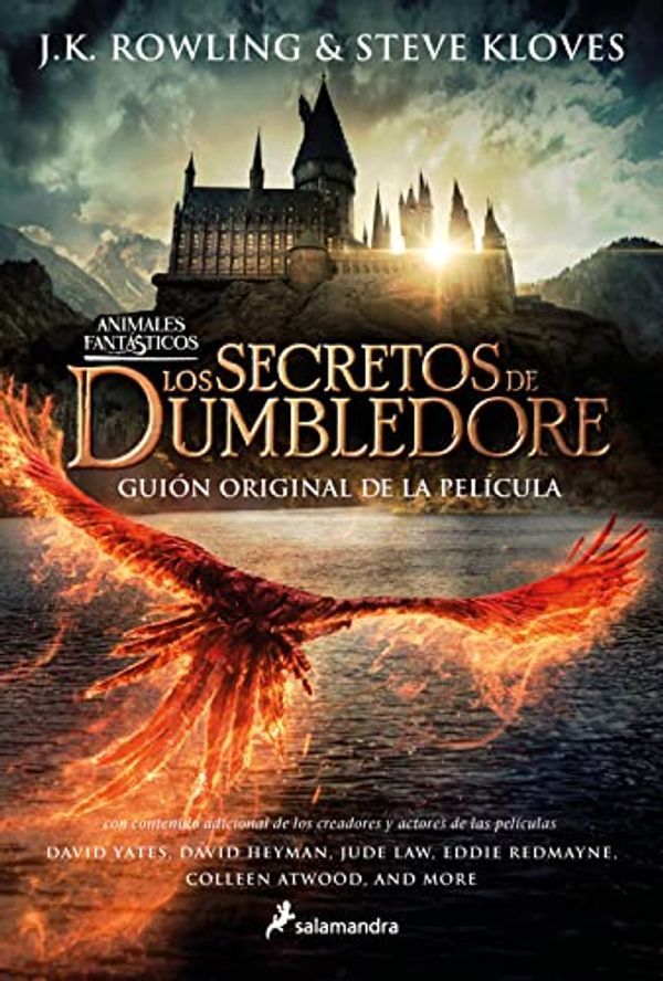 Cover Art for 9788418797774, Los secretos de Dumbledore: El guión original de la película by Rowling J.k. / kloves steve, rowling j.k. / kloves Steve