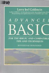 Cover Art for 9780130103079, Advanced BASIC and Beyond for the I. B. M. Personal Computer by Larry Joel Goldstein