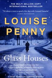 Cover Art for 9781529386592, Glass Houses: (A Chief Inspector Gamache Mystery Book 13) by Louise Penny