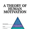 Cover Art for 9781684113170, A Theory of Human Motivation by Abraham H. Maslow