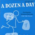 Cover Art for 9780711954311, A Dozen A Day: Primary Bk. 1 by Burnam Edna-Mae