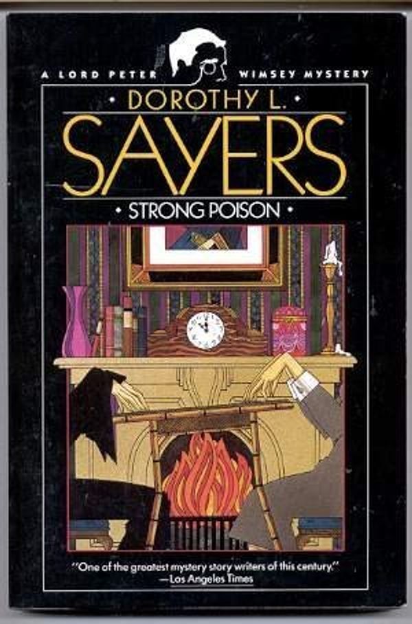 Cover Art for 9780060923907, Strong Poison by Dorothy L. Sayers