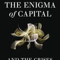 Cover Art for 9780199779567, The Enigma of Capital: And the Crises of Capitalism by David Harvey