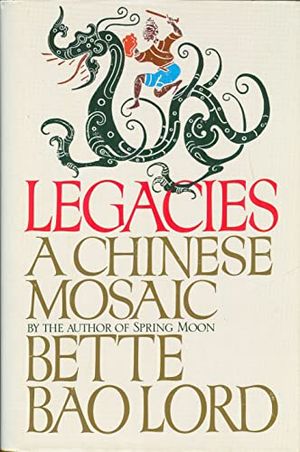 Cover Art for 9780816150656, Legacies by Bette Lord