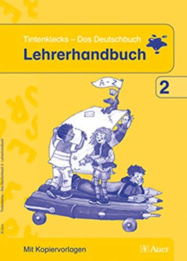 Cover Art for 9783403048503, Tintenklecks. Das Deutschbuch. Neubearbeitung. 2. Jahrgangsstufe. Mit Kopiervorlagen by Erika Altenburg