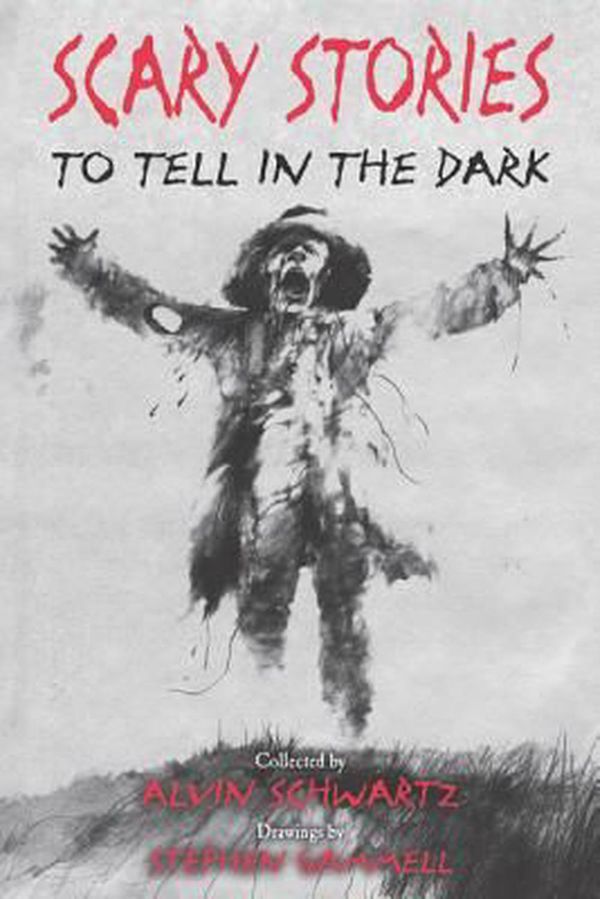 Cover Art for 9780062682826, Scary Stories to Tell in the Dark by Alvin Schwartz