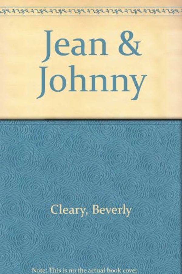 Cover Art for 9780688317409, Jean and Johnny by Beverly Cleary