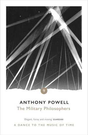 Cover Art for 9780099472483, The Military Philosophers by Anthony Powell