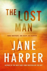 Cover Art for 9781250229106, The Lost Man by Jane Harper