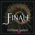 Cover Art for 9781473666818, Finale: Caraval Series Book 3 by Stephanie Garber