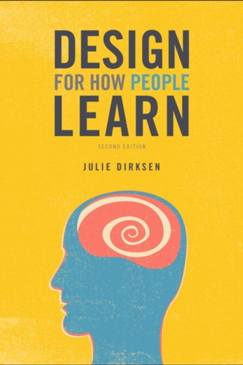 Cover Art for 9780134211282, Design for How People Learn by Julie Dirksen