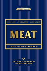 Cover Art for 9781743363140, MeatThe ultimate companion by Anthony Puharich, Libby Travers