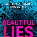 Cover Art for 9781407058610, Beautiful Lies by Lisa Unger