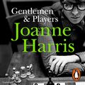 Cover Art for B00NEONTIY, Gentlemen and Players by Joanne Harris
