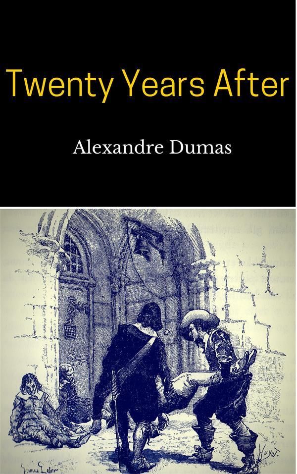 Cover Art for 9786050440874, Twenty Years After by Alexandre Dumas