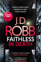 Cover Art for 9780349426303, Faithless in Death: An Eve Dallas thriller (Book 52) by J. D. Robb