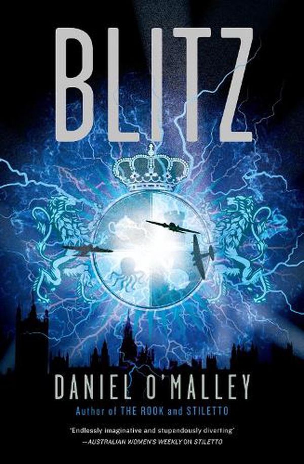 Cover Art for 9781460756386, Blitz by 
                                        
                        Daniel O'Malley                    
                                    