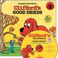 Cover Art for 9780545017794, Clifford's Good Deeds by Norman Bridwell