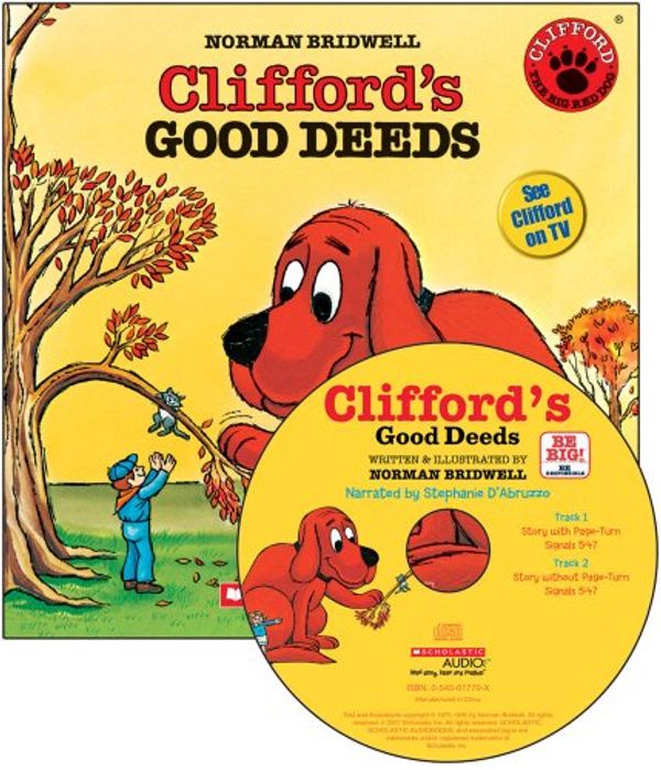 Cover Art for 9780545017794, Clifford's Good Deeds by Norman Bridwell