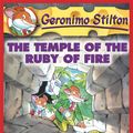 Cover Art for 9780545391900, The Temple of the Ruby of Fire by Geronimo Stilton