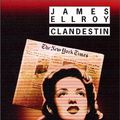 Cover Art for 9782869303744, Clandestin by James Ellroy