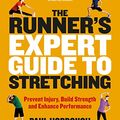 Cover Art for B07VQMH6K2, The Runner's Expert Guide to Stretching: Prevent Injury, Build Strength and Enhance Performance by Paul Hobrough