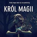 Cover Art for 9788381102223, Krol magii by Lev Grossman