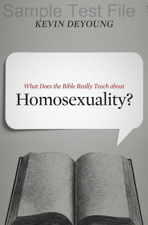 Cover Art for 9781433549373, What Does the Bible Really Teach about Homosexuality? by Kevin DeYoung