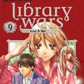 Cover Art for 9781421551586, Library Wars: Love & War, Volume 9 by Kiiro Yumi
