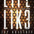 Cover Art for 9780525644590, LIFEL1K3 by Jay Kristoff