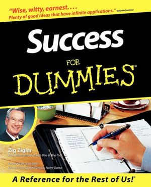 Cover Art for 9780764550614, Success For Dummies by Zig Ziglar
