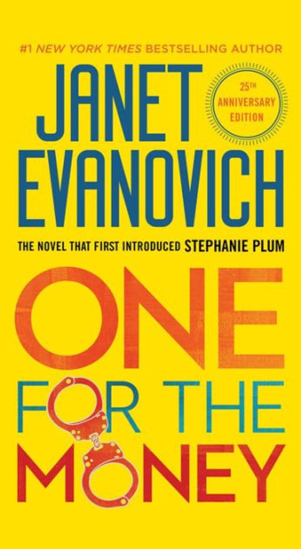 Cover Art for 9781982117948, One for the Money: The First Stephanie Plum Novel (Stephanie Plum Novels) by Janet Evanovich