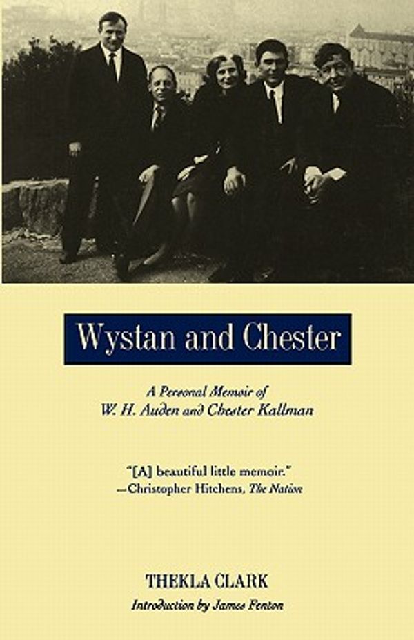 Cover Art for 9780231107075, Wystan and Chester by Thekla Clark